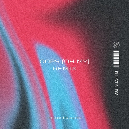 OOPS (OH MY) Remix